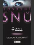 Lovkyně snů 3 - Osudové rozhodnutí (Gone) - náhled