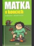 Matka v koncích - náhled