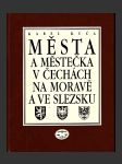 Města a městečka v Čechách, na Moravě a ve Slezsku 3. díl Kolí - Mi ant. - náhled