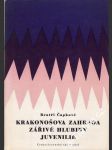 Krakonošova zahrada, Zářivé hlubiny, Juvenilie - náhled