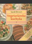 Vegetariánska kuchyňa 2 (veľký formát) - náhled