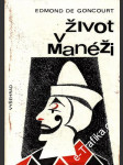 Život v manéži - náhled