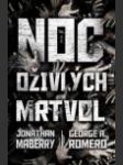 Noc oživlých mrtvol (Nights of the Living Dead) - náhled