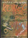 Konec pro dva - náhled