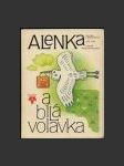 Alenka a bílá volavka - náhled