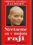 Stretneme sa v mojom raji - náhled