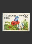 Tiše roste travička - náhled