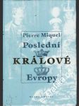 Poslední králové Evropy - náhled