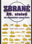 Zbraně 20. století, 600 nejznámějších zbraní světa, 1997 - náhled