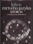 Lekce mrtvého jazyka eroica - náhled