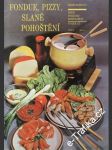 Fondue, Pizzy, slané pohoštění - náhled