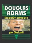 Stopařův průvodce po galaxii ant. (The Hitchhiker's Guide to the Galaxy) - náhled