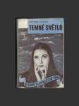 Temné světlo - náhled