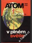 Atom v plném světle - náhled