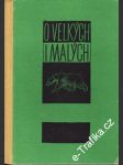 O velkých i malých - náhled