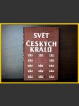 Svět za tří českých králů - náhled