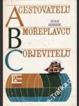 ABC cestovatelů, mořeplavců, objevitelů - náhled