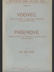 Vdovec; Pašerové - náhled