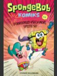 Spongebob komiks 2: Dobrodruzi všech moří, spojte se! (Spongebob: Aquatic Adventurers, Unit!) - náhled