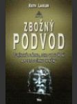 Zbožný podvod ant. (The Divine Deception) - náhled