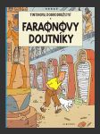 Tintinova dobrodružství 04: Faraonovy doutníky (Les Aventures de Tintin 04 - Les Cigares du pharaon) - náhled