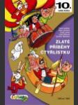 Čtyřlístek: 10 Zlaté příběhy Čtyřlístku - náhled