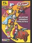 Čtyřlístek: 05 Báječné příběhy Čtyřlístku - náhled