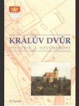 Králův Dvůr (Historie a současnost) - náhled