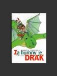 Za humny je drak - náhled