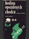 Hodina opožděných chodců - náhled