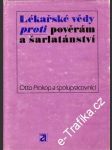 Lékařské vědy proti pověrám a šarlatánství - náhled