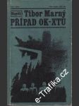 Případ ok-xtu - náhled