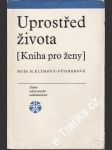 Uprostřed života - kniha pro ženy - náhled