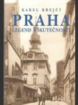 Praha legend a skutečností - náhled