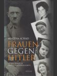 Frauen gegen Hitler - náhled