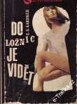 Do ložnic je vidět - náhled