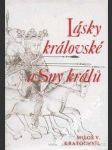 Lásky královské a Sny králů - náhled