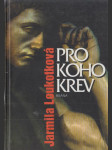 Pro koho krev - náhled