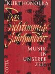 Das vielstimmige Jahrhundert (Musik in unserer Zeit) - náhled