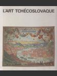 L’art tchécoslovaque - náhled