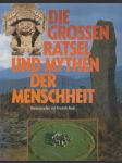 Die Grossen Ratsel Und Mythen Der Menschheit - náhled