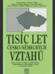 Tisíc let česko-německých vztahů - náhled