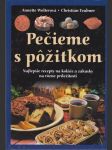 Pečieme s pôžitkom (veľký formát) - náhled