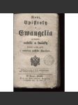 Řeči, epištoly a evangelia na všechny neděle a svátky přes celý rok i umuční našeho Spasitele (1849) - náhled