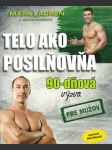 Telo ako posilovňa 90-dňová - náhled