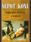 Šepot koní - Najkrajšie príbehy o koňoch - náhled