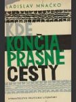 Kde končia prašné cesty - náhled