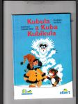 Kubula a Kuba Kubikula - náhled