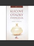 Klíčové otázky evangelia - náhled