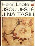 Jsou ještě jiná Tasíli (malý formát) - náhled